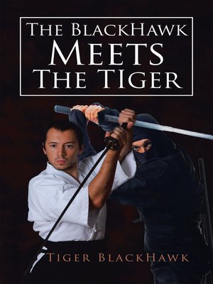 cover image of The Blackhawk Meets the Tiger